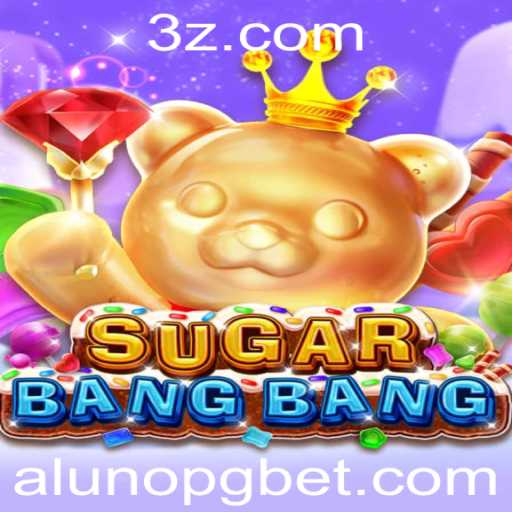 Descubra SUGARBANGBANG: A Nova Sensação do Mundo dos Jogos